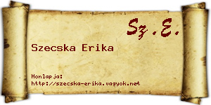 Szecska Erika névjegykártya